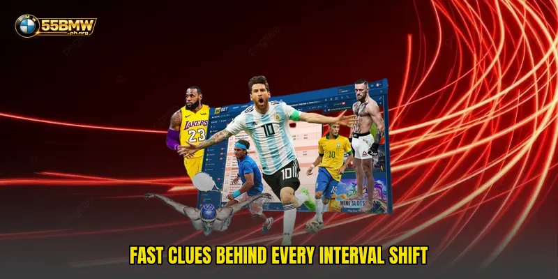 Fast clues behind every interval shift